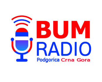 BUM RADIO Podgorica Uživo Na Internetu 24 sata dnevno!