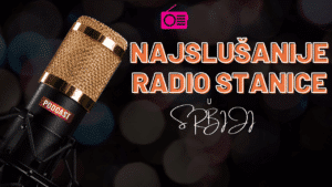 najslušanije radio stanice u srbiji